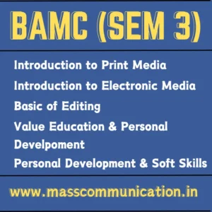 BAMC SEM 3 Notes Mass Communication